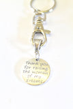 Thank You For Raising The Woman of My Dreams Keychain, Mother In Law Gift, Mother Of The Bride Gift, Mother In Love Gift, Mom In Love Gift