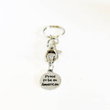 Patriotic Gifts, Patriotic Keychain, Proud To Be An American Keychain, USA Pride, USA Proud, American Pride, America Proud