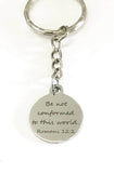 Bible Verse Gifts, Bible Verse Keychain, Scripture Gifts, Be Not Conformed To This World Christian Keychain, Romans 12 2 Bible Verse Charms