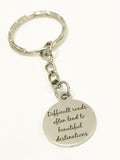 Sympathy Gifts, Difficult Roads Often Lead To Beautiful Destinations Keychains, Encouraging Gifts, Sympathy Keychain Gift, Tough Times Gift