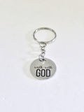 Keychain Gift, Walk With GOD Keychain, Motivating Keychain, Graduation Gift, New Car Gift, Baptism Gift, Christian Keychain, Christian Gift