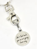Keychain Gift, Success Keychain, Don’t Look Back You’re Not Going Way Keychain, Motivating Gift, Encouraging Gift, Success Gift For Her