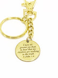 Christian Keychain, I Have No Greater Joy Than To Hear My Children Are Walking In The Truth Keychain, 3 John 1 4 Keychain, Bible Verse Gift