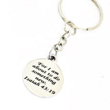 Christian Gift, Christian Keychain, For I Am About To Do Something New Keychain, Isaiah 43 19 Charm, Christian Charm, Religious Gift
