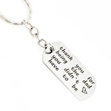Stepdad Gift, Thank You For Being The Dad You Didn’t Have To Be, Stepdad Keychain, Gift For Stepdad, Dogtag Keychain