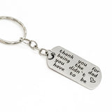 Stepdad Gift, Thank You For Being The Dad You Didn’t Have To Be, Stepdad Keychain, Gift For Stepdad, Dogtag Keychain