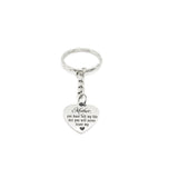 Mom Memorial, Mother You Have Left My Life But You Will Never Leave My Heart Keychain, Memorial Keychain, Remembering Mother, Mother Loss