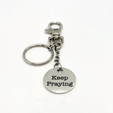 Faith Gift, Keep Praying Keychain, Prayer Keychain Gift, Pray Partner Gift, Sunday School Gift, Christian Gift, Scripture Charm Keychain