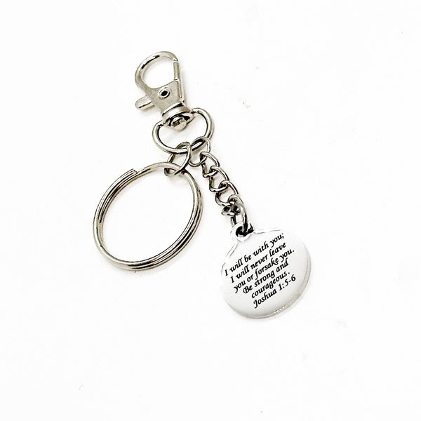 Be Strong And Courageous Clip On Charm Keychain, Joshua 1 5 and 6, God Is With You, God Will Never Leave You, Faith Gift, Baptism Gift
