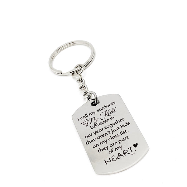 I Call My Students My Kids Charm Keychain, Teacher Gift, Teacher Christmas, Teacher Quotes, New Teacher Gift, End Of School, Back To School