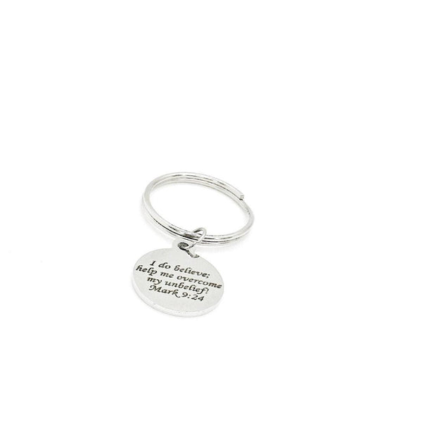I Do Believe Help Me Overcome My Unbelief Charm Keychain, Mark 9 24, Overcoming Unbelief, Faith Gift, Christian Scripture, Bible Study Gift