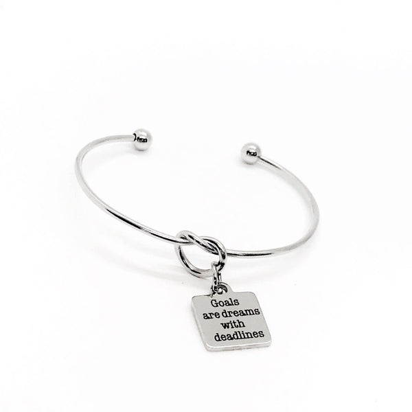 Goals Are Dreams With Deadlines Cuff Charm Bracelet, Daughter, Wife Gift, Big Dream, Big Goals, Entrepreneur, Gift For Her, Dreaming Big