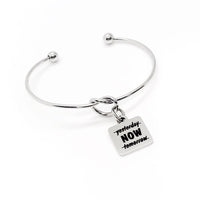 Not Yesterday Not Tomorrow NOW Cuff Charm Bracelet, Daughter, Wife Gift, Big Dream, Big Goals, Entrepreneur, Gift For Her, Dreaming Big