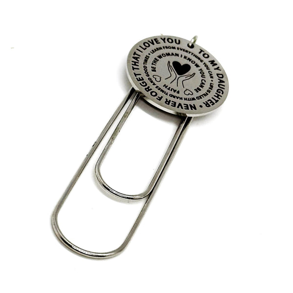 To My Daughter Charm Charm Bookmark, I Love You Gift, Daughter Birthday, Daughter Graduation, Gift For Her, I Believe In You, Be The Woman