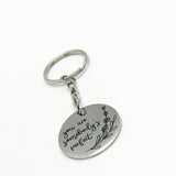 You Are Somebodys Perfect Charm Key Chain, Friend Gift, Keychain Gift, Son, Daughter, Love Gift, You Are Perfect, Encouragement, Motivating