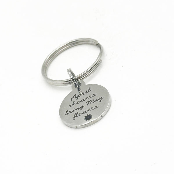 April Showers Bring May Flowers Charm Key Chain, Difficult Times, Friend Gift, Encouragement, Motivating, Better Days, Look To The Future