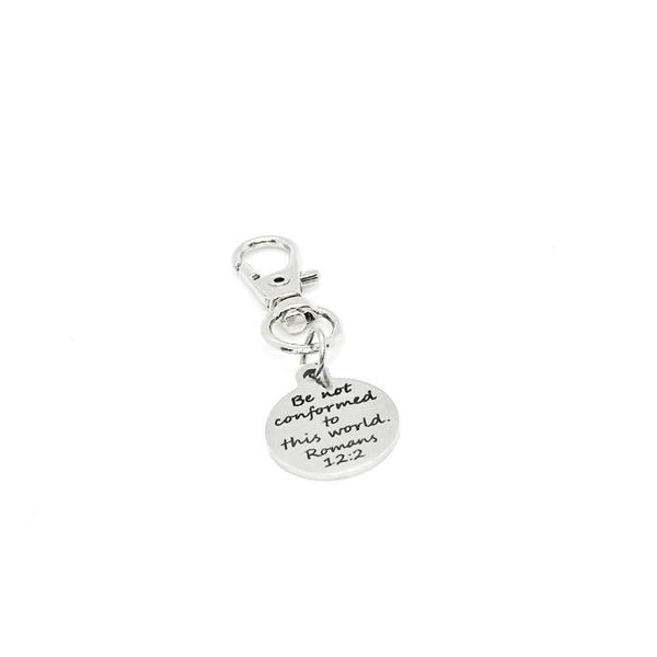 Be Not Conformed To This World Romans 12 2 Clip On Charm Stainless Steel Scripture Charm Inspirational Purse Zipper Backpack Charm
