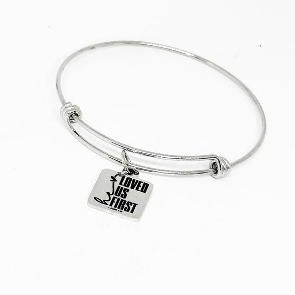 He Loved Us First 1 John 4:19 Bracelet Stainless Steel Engraved Charm Bangle Christian Faith Jewelry Gift For Women