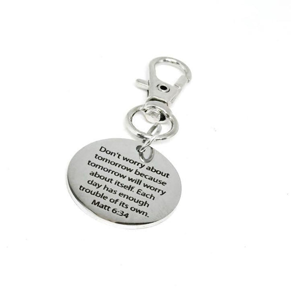 Matthew 6:34 Don't Worry About Tomorrow Clip On Charm Stainless Steel Engraved Bible Verse Keychain Christian Faith Gift