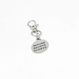 Imagine Believe Achieve Clip On Charm Stainless Steel Engraved Inspirational Keychain Motivational Gift
