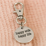 Happy Wife Happy Life Stainless Steel Engraved Clip On Charm Romantic Gift For Wife Anniversary Gift Keychain Purse Charm Jewelry