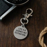 Life Is A Journey Not A Destination Stainless Steel Engraved Clip On Charm Travel Inspired Gift Keychain Bag Accessory Motivation
