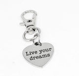 Live Your Dreams Clip On Charm Stainless Steel Engraved Heart Inspirational Quote Keychain Gift For Women Motivation Jewelry 19mm