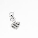 Today Tomorrow Always Clip On Charm Stainless Steel Engraved Heart Keychain Love Quote Gift For Her Romantic Anniversary Accessory