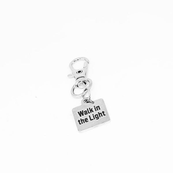 Walk In The Light Stainless Steel Engraved Clip On Charm Faith Inspired Keychain Gift