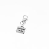 God Gave Me You Stainless Steel Engraved Clip On Charm Faith Inspired Keychain Gift