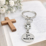Even If Daniel 3 18 Charm Convertible Keychain Faith Scripture Keychain Removable Pendant Christian Gift