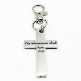 For Whosoever Shall Romans 10 13 Cross Clip Charm