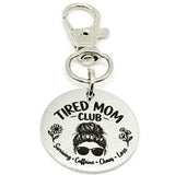 Tired Mom Club Clip On Charm Gift