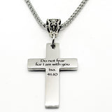 Do Not Fear God Is With You Cross Necklace
