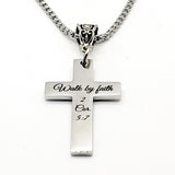 Walk By Faith 2 Cor 5 7 Cross Necklace