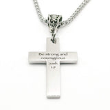 Be Strong And Courageous Cross Necklace