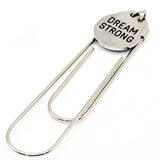 Dream Strong Paperclip Bookmark