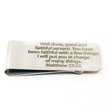 Matthew 25 23 Faithful Servant Money Clip