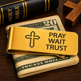 Goldtone Pray Wait Trust Christian Money Clip