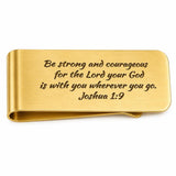 Be Strong And Courageous Goldtone Money Clip