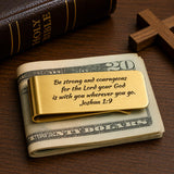 Be Strong And Courageous Goldtone Money Clip
