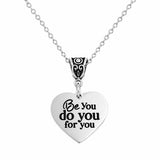 Be You Do You For You Stainless Steel Necklace