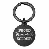 Proud Mom Of A Soldier Black Stainless Keychain