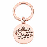 Shine Your Light Engraved Rose Goldtone Keychain