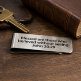 Believe Without Seeing Money Clip