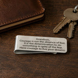 Grandson Courage Encouragement Money Clip