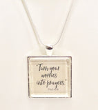 Turn Your Worries Into Prayer Phil 4:6 Pendant on Silver Chain, Bible Verse Jewelry, Sympathy Gift, Gift For Her, Prayer Jewelry