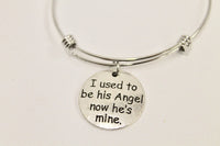 I Used To Be His Angel Now He Is Mine Expanding Bangle Charm Bracelet, Gift For Her, Dad Remembrance, Sympathy Gift, Remembering Dad