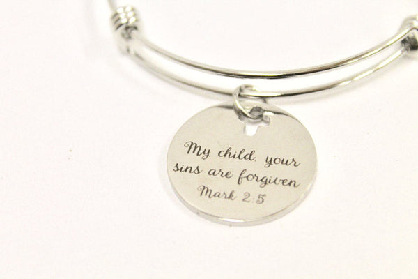 My Child Your Sins Are Forgiven Expanding Bangle Charm Bracelet, Mark 2:5 Bible Verse Jewelry, Gift For Her, Confirmation Gift, Baptism Gift