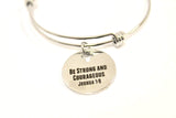 Be Strong And Courageous Expanding Bangle Charm Bracelet, Bible Verse Jewelry, Gift for Her, Graduation Gift, Motivation Gift, Bible Jewelry